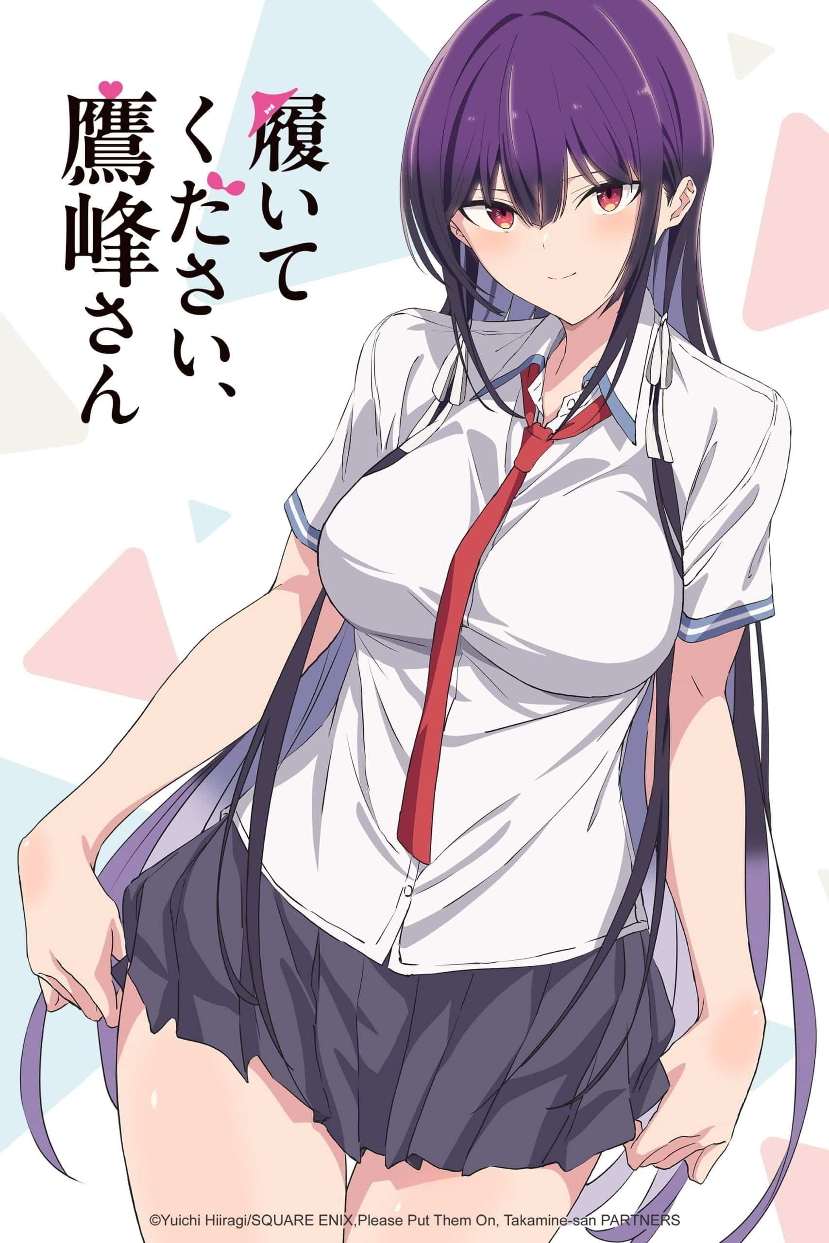 Xin Hãy Mặc Nó Vào, Takamine-san – Anime Ecchi Học Đường